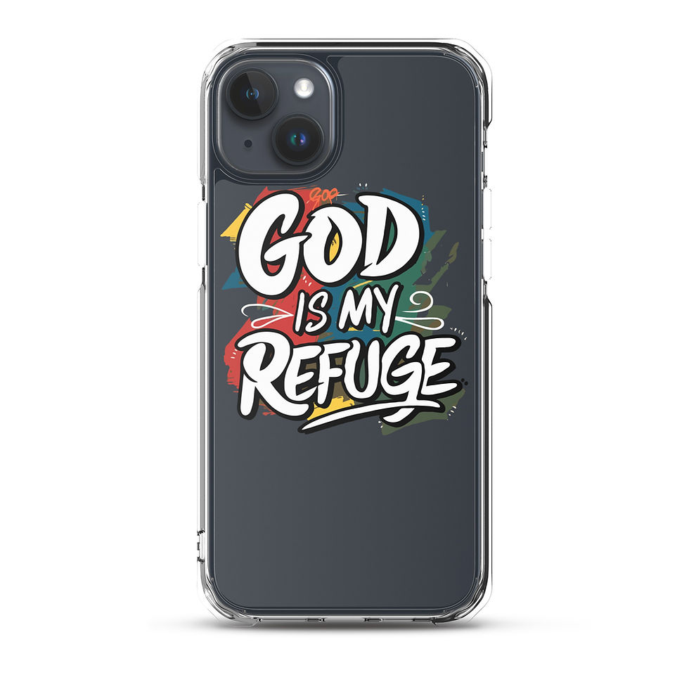 Thumbnail: God is My Refuge.  Clear Case for iPhone®