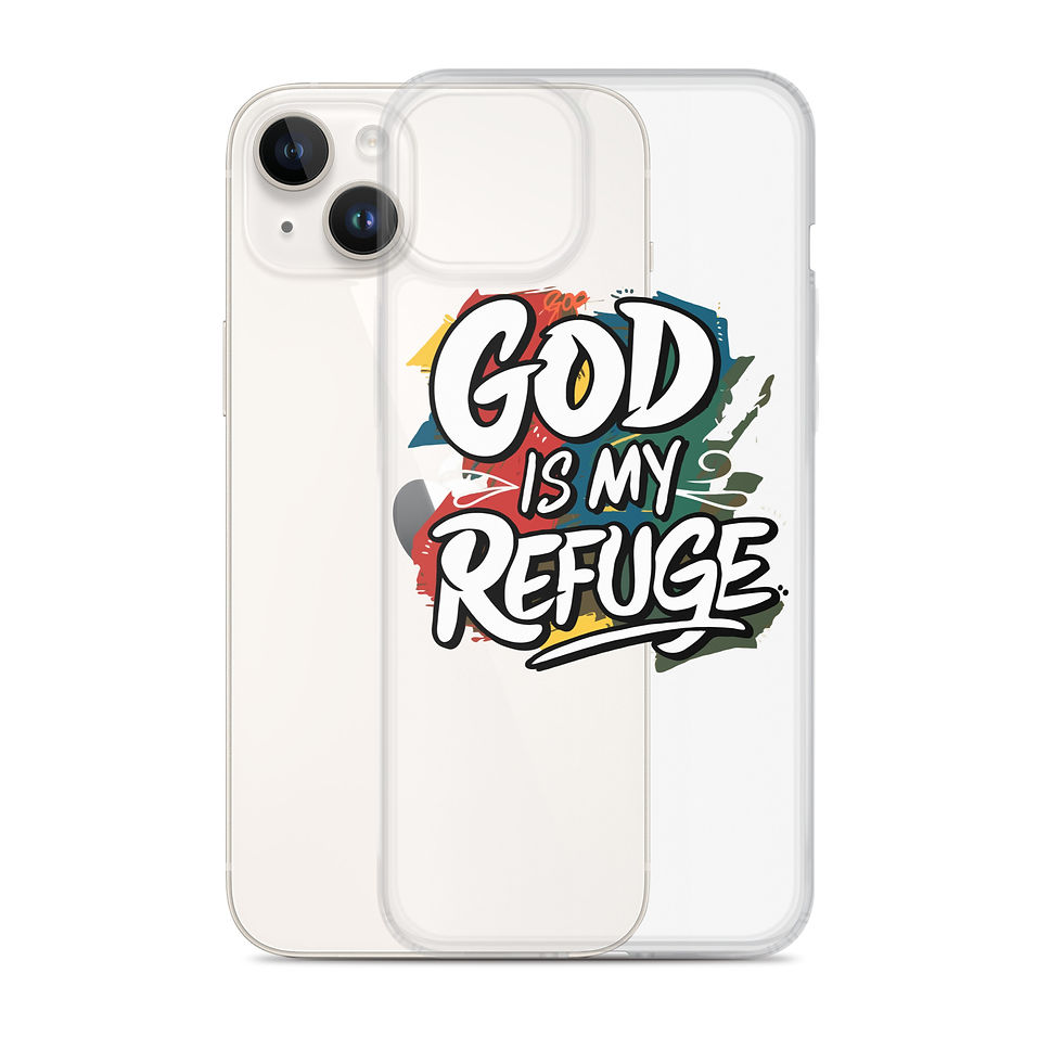 Thumbnail: God is My Refuge.  Clear Case for iPhone®