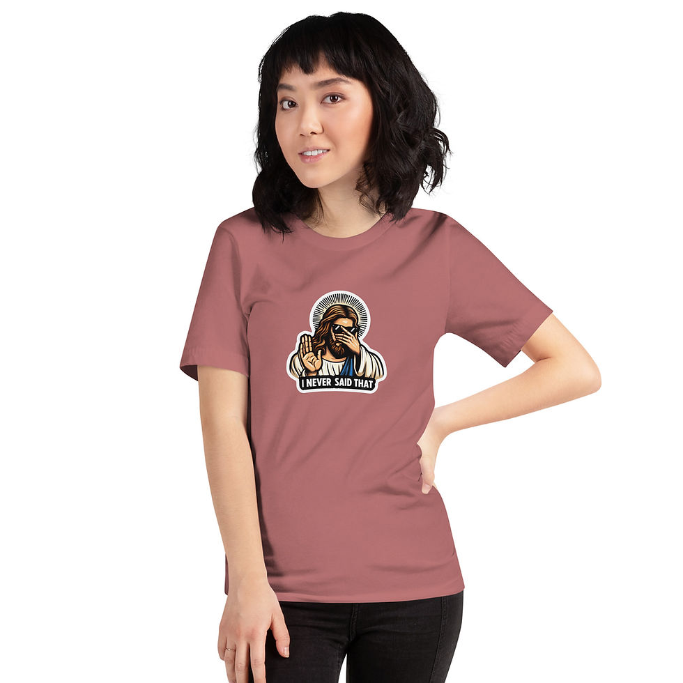 Thumbnail: Jesus.I didn't Say That.  Sunglasses Unisex t-shirt
