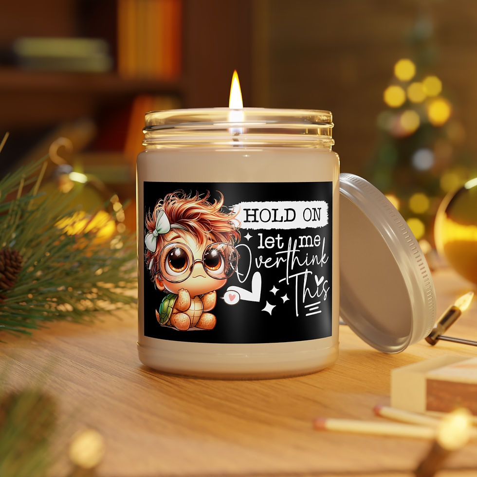 Thumbnail: Hold On Let Me Overthink This.  Scented Candles, 9oz