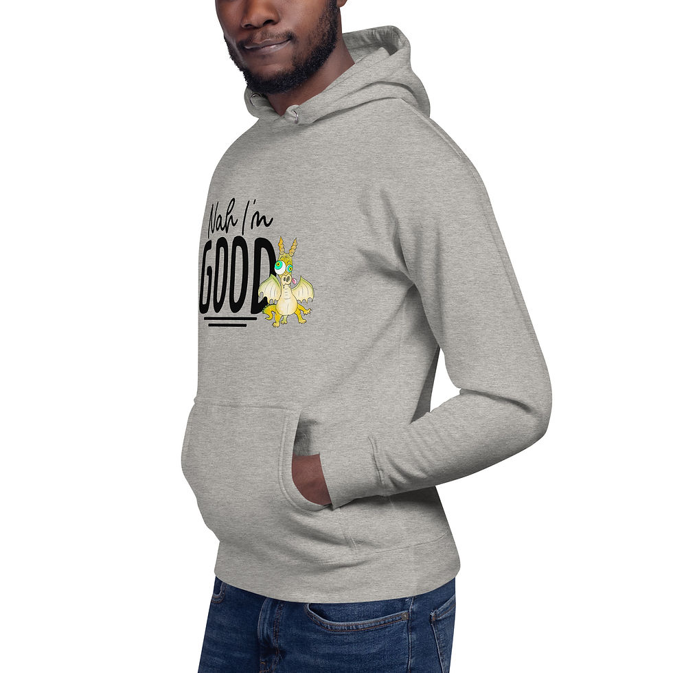 Thumbnail: Nah, I'm Good.  Unisex Hoodie