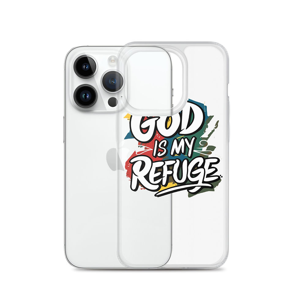 Thumbnail: God is My Refuge.  Clear Case for iPhone®