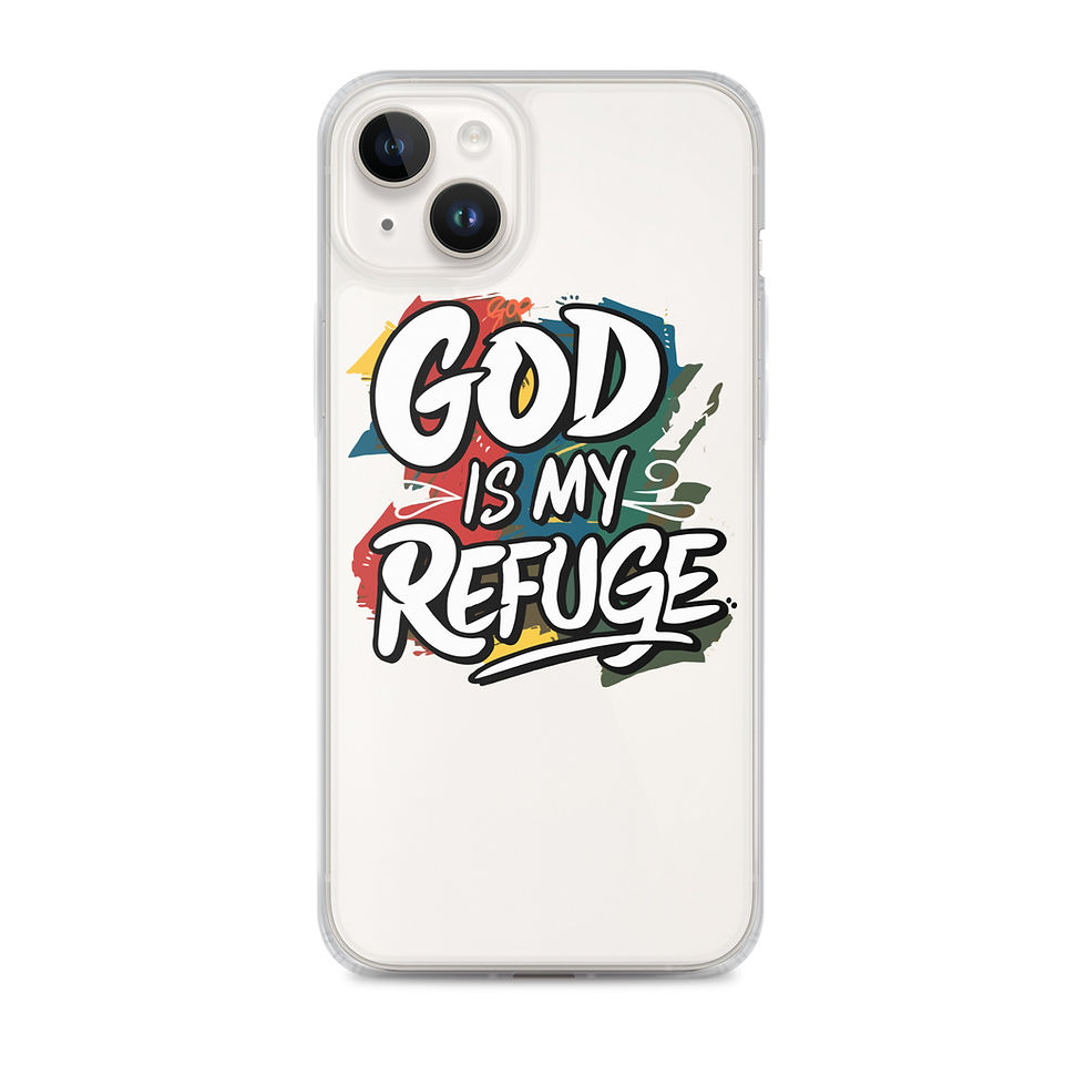 Thumbnail: God is My Refuge.  Clear Case for iPhone®