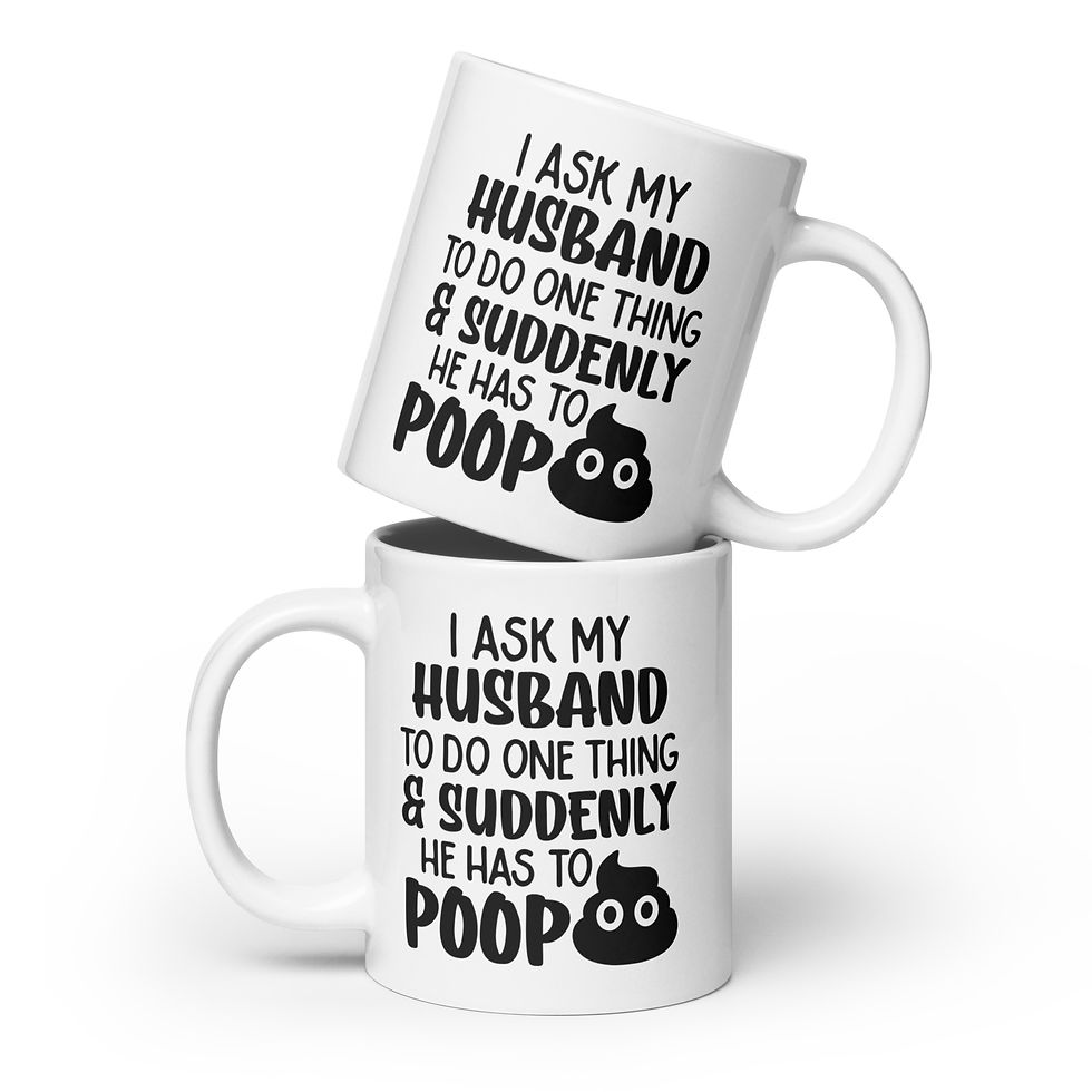 Thumbnail: I ask my husband to do something... White glossy mug