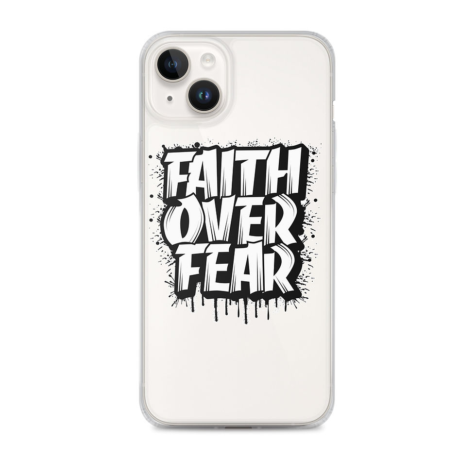 Thumbnail: Faith Over Fear. Clear Case for iPhone®
