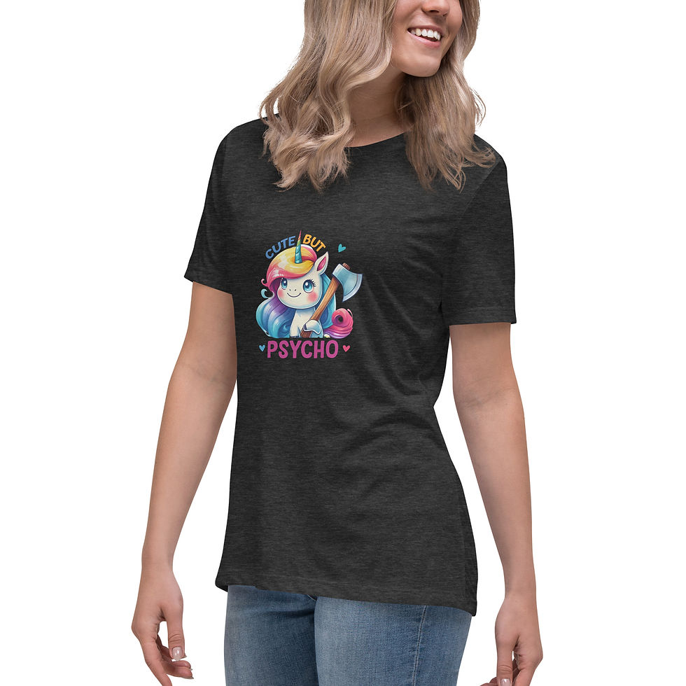Thumbnail: Cute but Psycho Unicorn, Humor.  Women's Relaxed T-Shirt