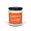 Thumbnail: Greatful for My Past, Excited for My Future.  Scented Soy Candle, 9oz
