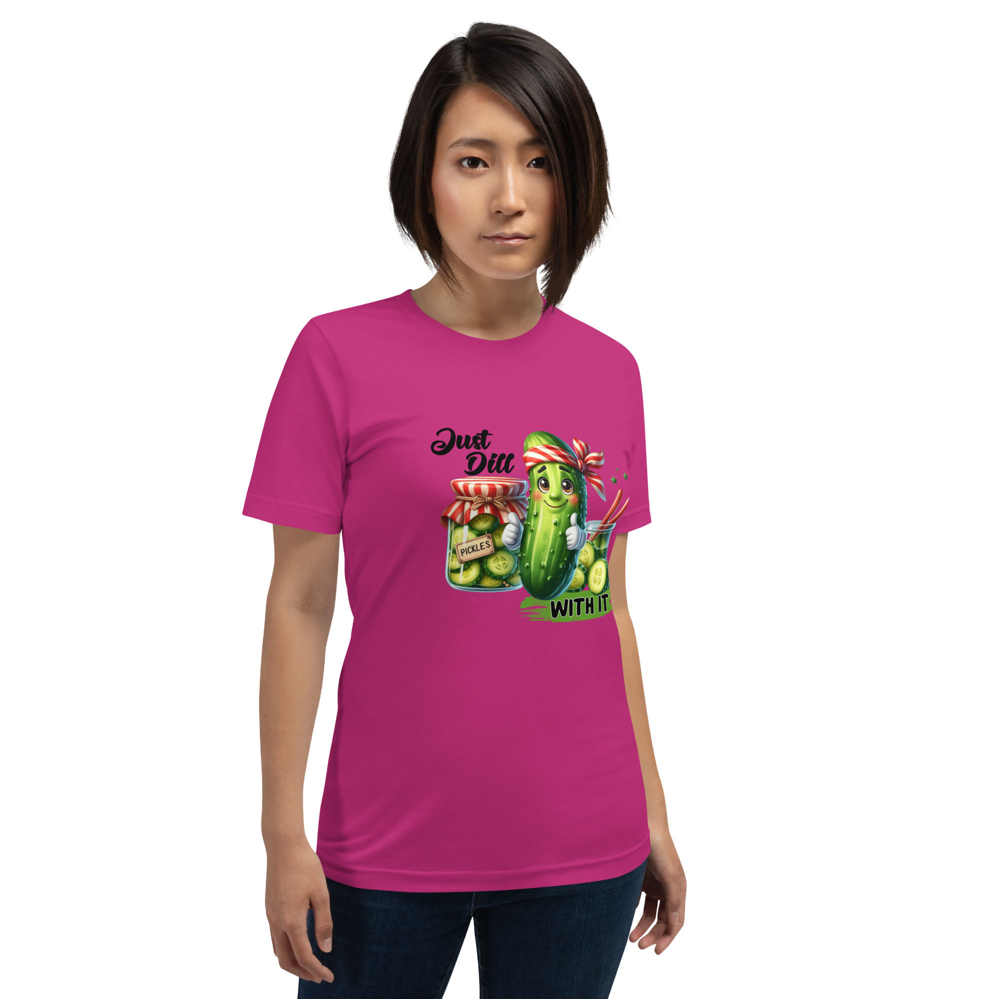 Just Dill with it. Woman's t-shirt