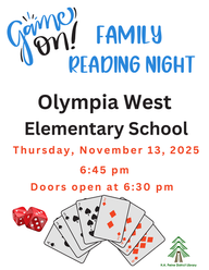 Family Reading Night at Olympia West Elementary
Thursday, November 13, 2025
Doors open at 6:45 PM