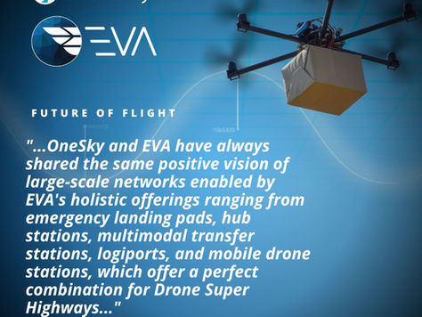 EVA, enabling Drone Super Highways on 4 continents, Joins the OneSky Future of Flight Program