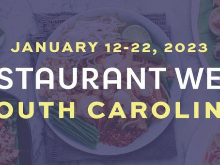 Restaurant Week South Carolina, an 11-Day Culinary Celebration, Returns this Thursday!