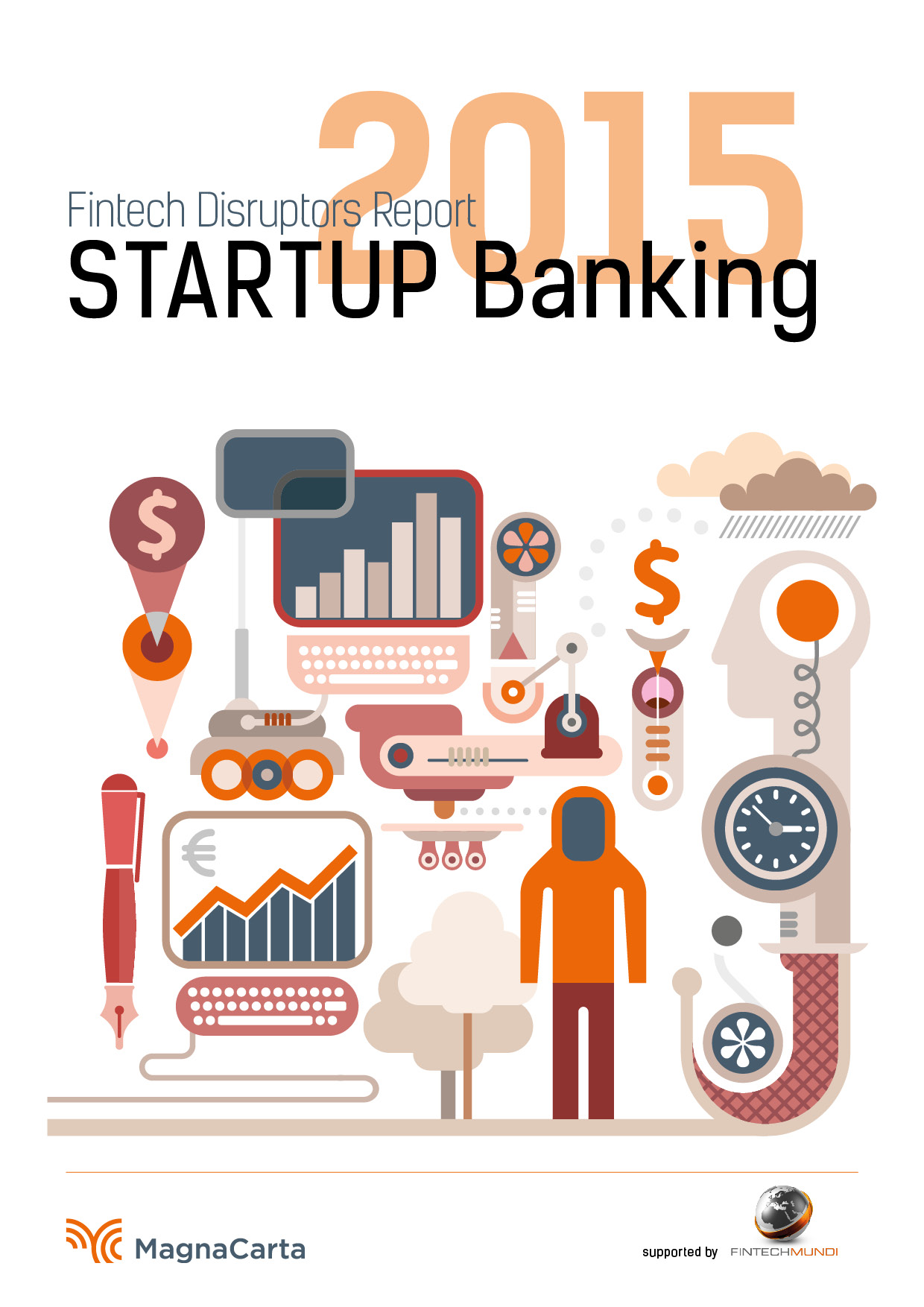 Fintech Disruptors Report 2015