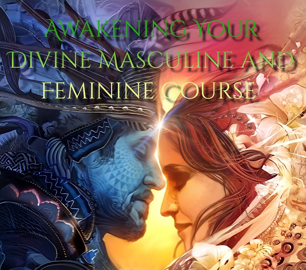 Awakening Your Divine Masculine and Feminine Course