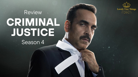 Pankaj Tripathi as Madhav Mishra in Criminal Justice Season 4, featured in a gripping courtroom drama review on Lovely Tiny Things blog.