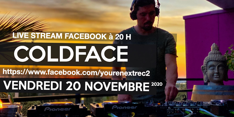 Coldface @ Live set 20 h ! You're Next Records