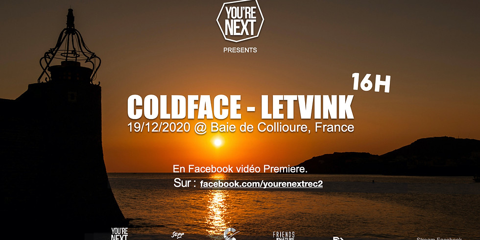 Coldface & Letvink at Baie de Collioure - Livestream set 16 h !