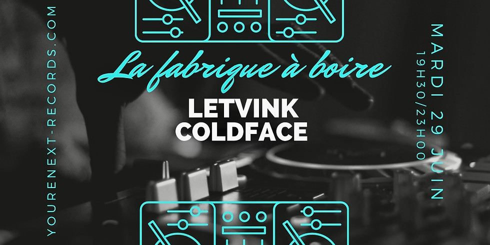 You're Night welcome back ! w/ Coldface, Letvink