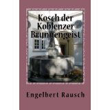 Kinderbuch Kosch der Koblenzer Schängel und die verwegenen Acht