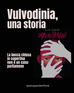 Vulvodinia, una storia | Impenetrabile di Alix Garin