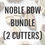 Thumbnail: Noble Bow Bundle (2 cutters)