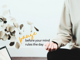 Practicing the Pause of Kindness