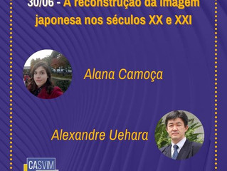 30/06 - A reconstrução da imagem japonesa nos séculos XX e XXI