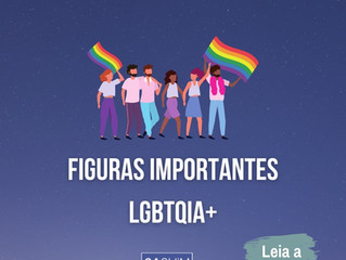 Figuras Importantes na Luta LGBTQIA+