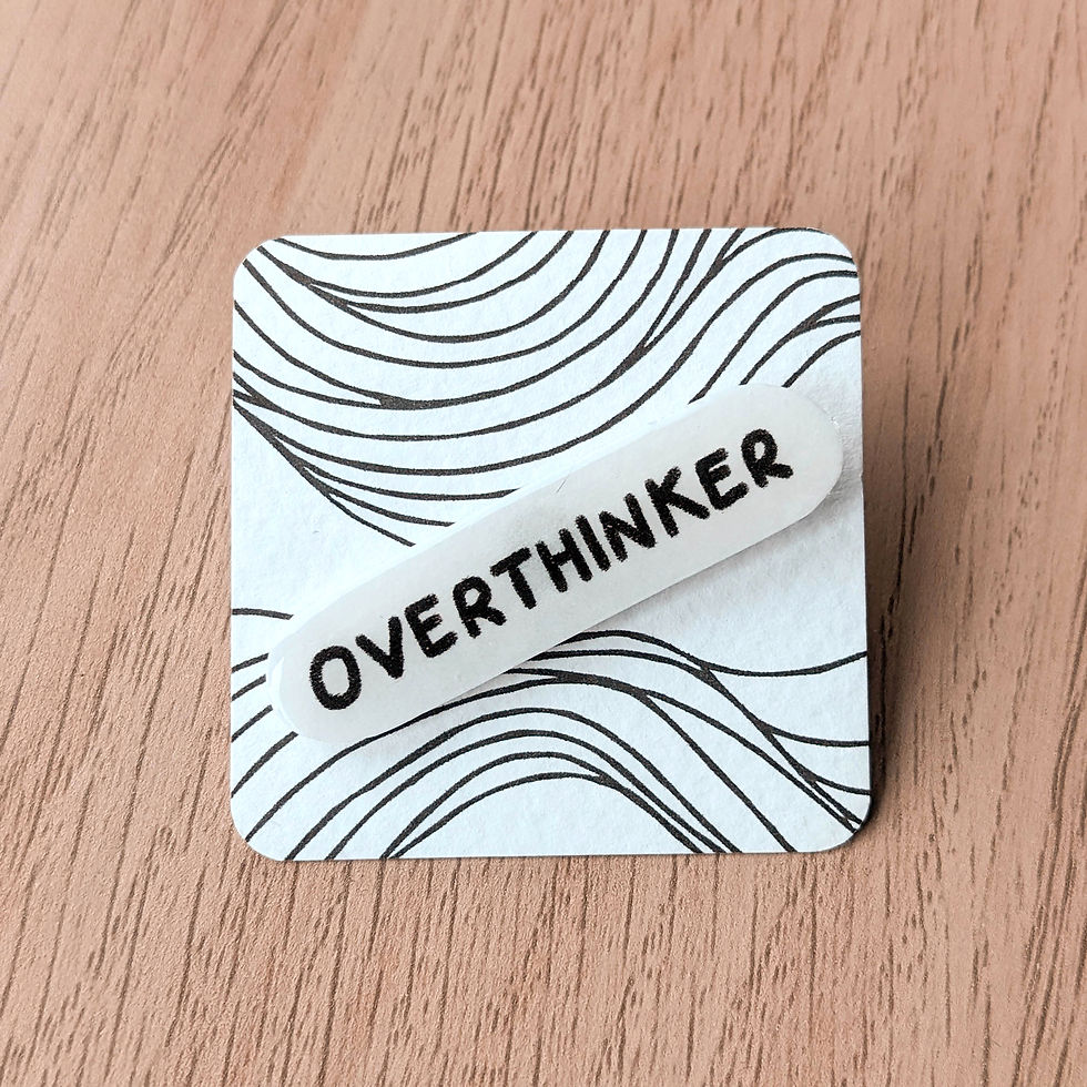 Thumbnail: Overthinker Pin
