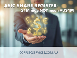 ASIC Companies Register: Why $1M in share capital may not mean AU$1M