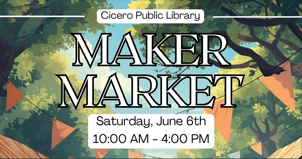 Maker Market at the Cicero Public Library