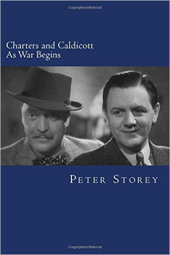 Charters and Caldicott - As War Begins.