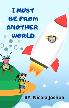 I Must Be From Another World