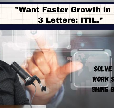 Want to grow faster in your IT career? Start with this basic… ITIL!