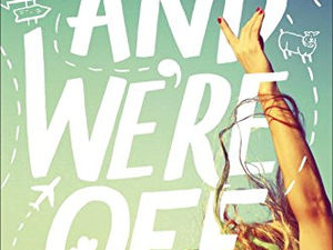 "And We're Off" by Dana Schwartz review