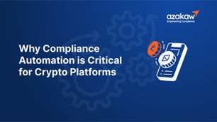 Why Compliance Automation Is Critical for Crypto Platforms