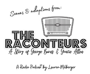 The Racontours A Story Of George Burns and Gracie Allen