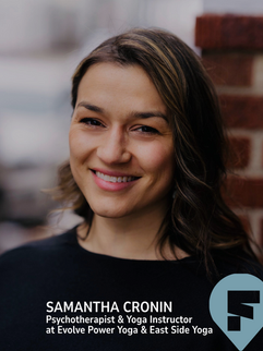 Samantha Cronin - Pyschotherapist and Yoga Instructor
