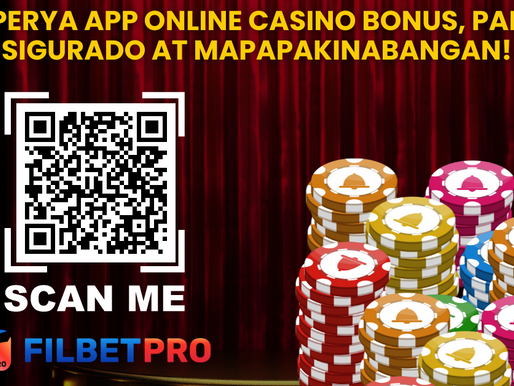 Sa Goperya App Online Casino Bonus, Panalo'y Sigurado at Mapapakinabangan!