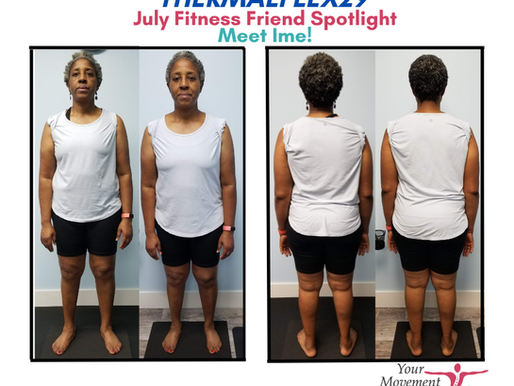 July Fitness Friend Spotlight - Meet Ime