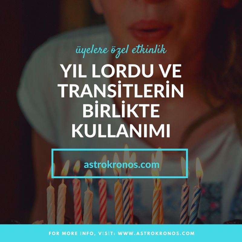 Yıl Lordu ve Transitler