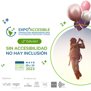 EXPO+ACCESIBLE, a primeira feira virtual ibero-americana sobre acessibilidade