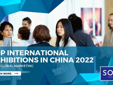 The Ultimate List of 44 Fairs and Exhibitions in China 2022