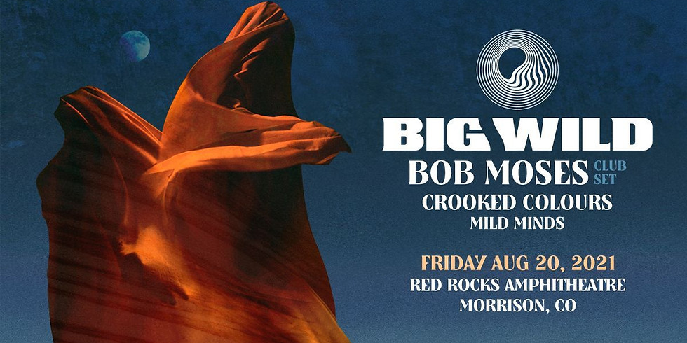 Big Wild - Fri, Aug 20
