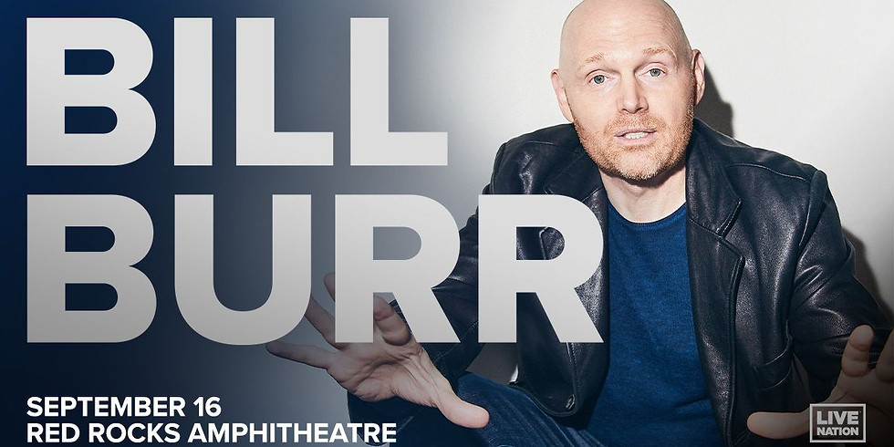 BILL BURR - Fri, Oct 1