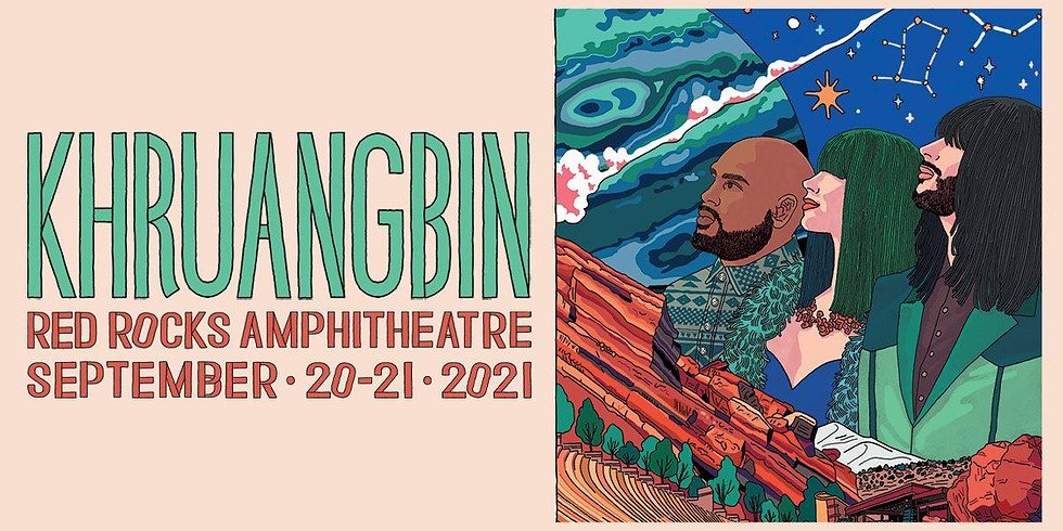 KHRUANGBIN - Tues, Sept 21