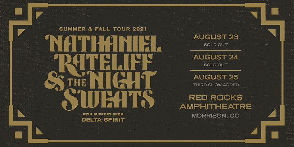 Nathaniel Rateliff & The Night Sweats - Mon, Aug 23