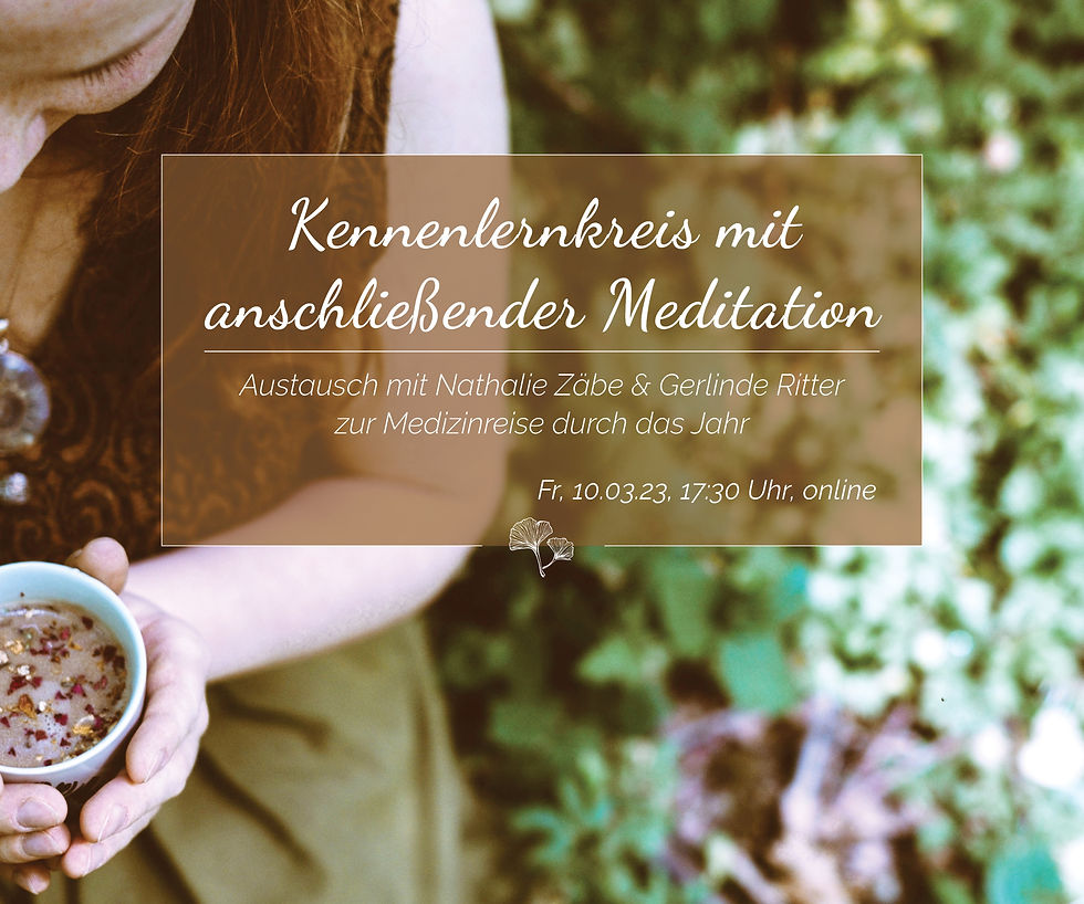 Kennenlernkreis & Lichtmediation