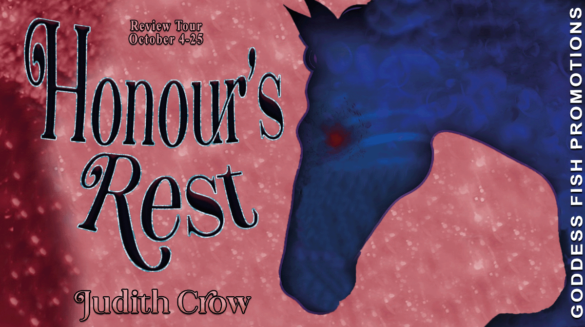 Blog Tour and Book Review: Honour's Rest by Judith Crow