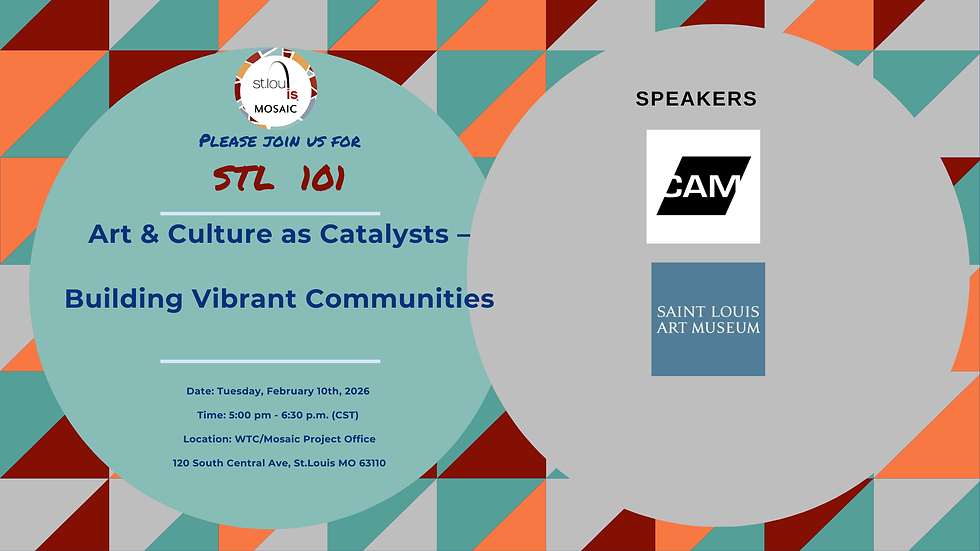 STL 101: Art & Culture as Catalysts – Building Vibrant Communities