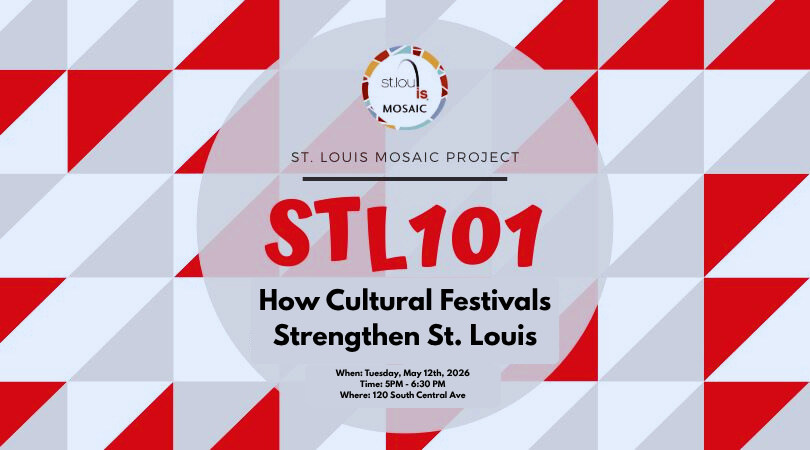 STL 101: How Cultural Festivals Strengthen St. Louis